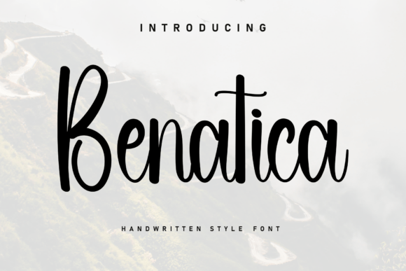 Benatica: A Handwritten Font for Heartfelt Branding