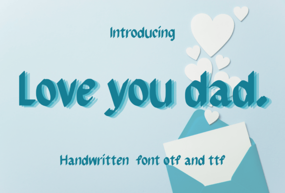 Love You Dad: A Bold Handwritten Font for Creative Crafters