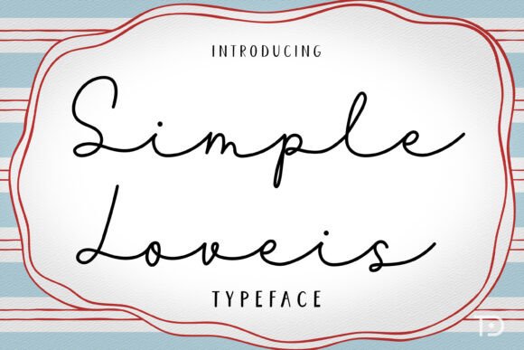 Simple Loveis: A Font for Subtle Elegance