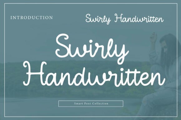 Swirly Handwritten: A Font That Speaks with Style