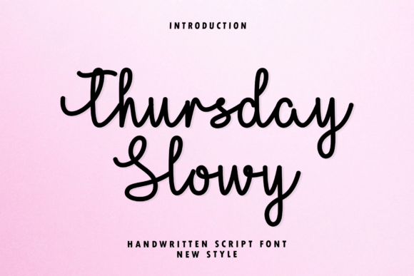 Thursday Slowy: A Font That Breathes Life Into Your Craft